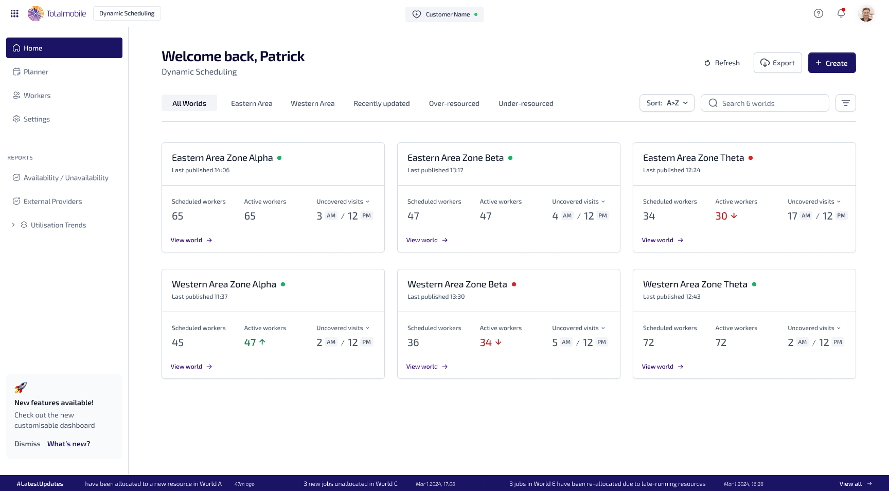 Dynamic Scheduling Worlds